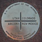 The Four Corners where the borders of Utah, Colorado, Arizona and New Mexico all meet.